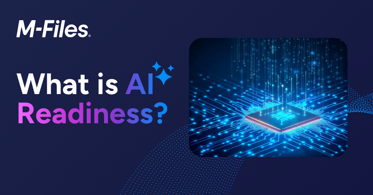 M-Files AI readiness graphic featuring a glowing AI processor and digital circuits, highlighting how organizations prepare for AI adoption.