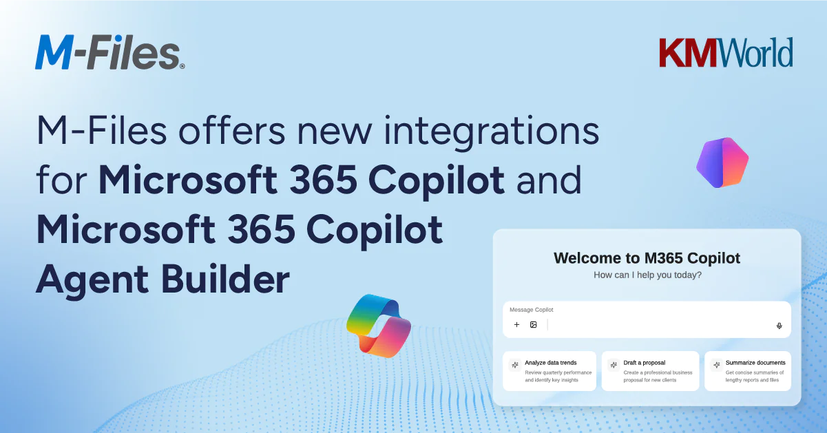 Microsoft 365 Copilot & Agent Builder Integrations - KMWorld New Coverage