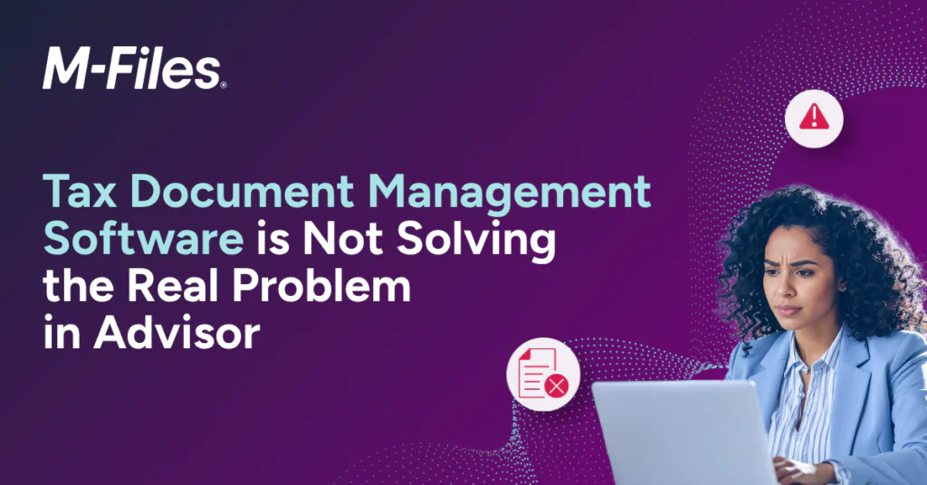 Verodokumenttien hallintaohjelmistot eivät ratkaise neuvontayritysten todellista ongelmaa