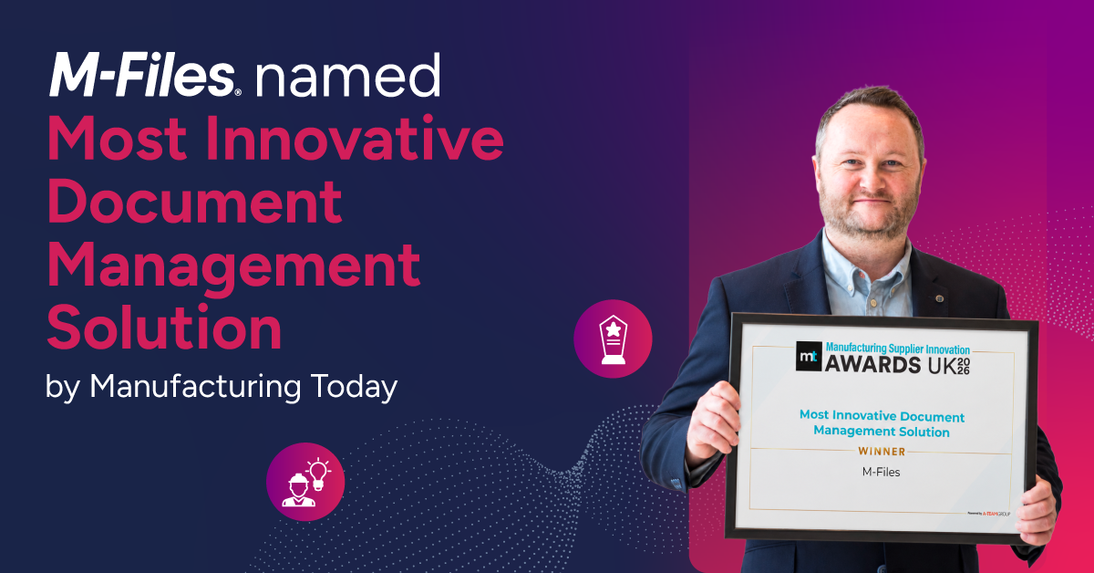 M-Files där man tillkännager utmärkelsen som ”Den mest innovativa dokumenthanteringslösningen” av tidningen Manufacturing Today.