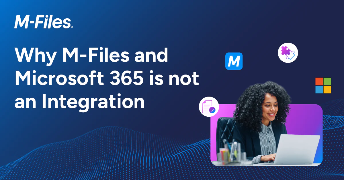 M-Files intitulée « Pourquoi M-Files Microsoft 365 ne constituent pas une intégration », arborant M-Files de Microsoft et M-Files et représentant un professionnel utilisant un ordinateur portable.