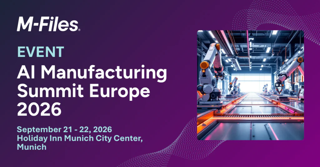 M-Files event graphic for AI Manufacturing Summit Europe 2026 in Munich, featuring an AI-powered manufacturing facility.