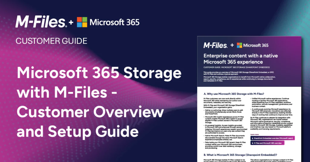 M-Files und Microsoft 365: Kundenleitfaden für die Einrichtung von Microsoft 365 Storage und die Integration mit M-Files.