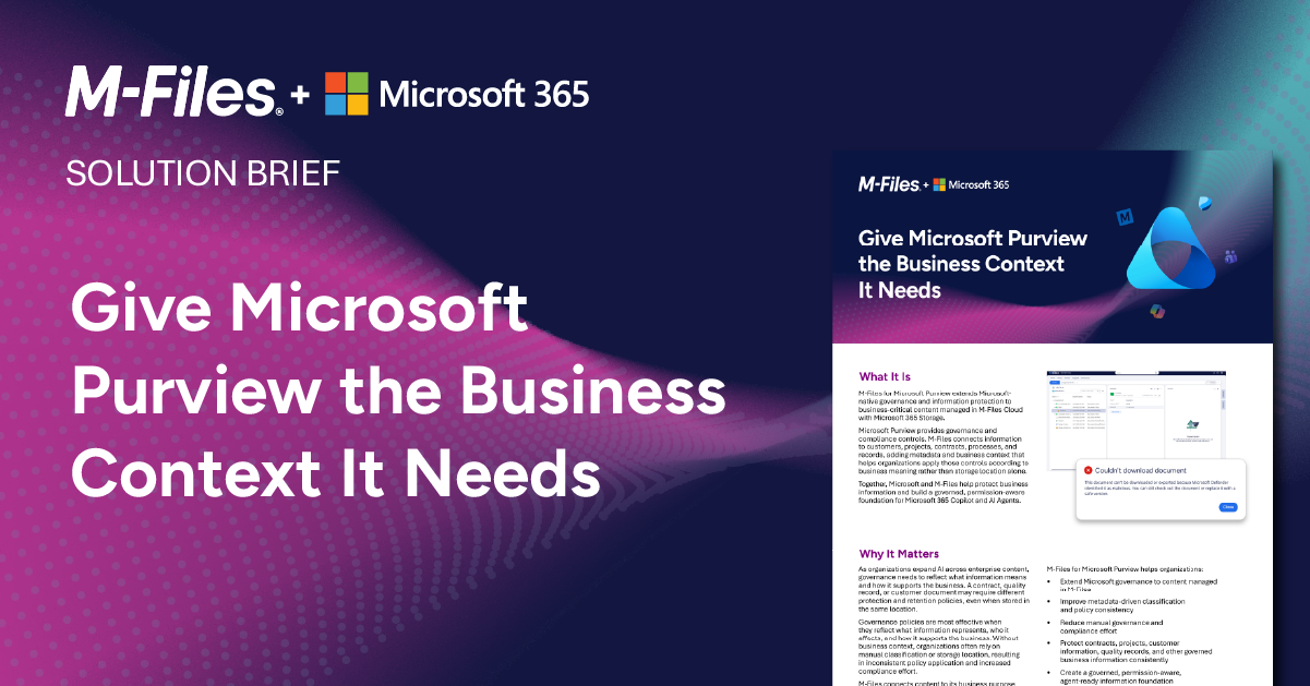 M-Files samt en lösningsöversikt för Microsoft 365 om hur man lägger till affärskontext i Microsoft Purview för bättre informationsstyrning.